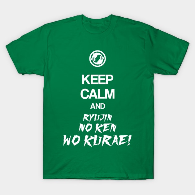 Keep Calm and ryujin no ken wo kurae - Overwatch T-Shirt by KnightZ